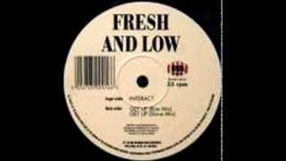 Fresh & Low - Interact