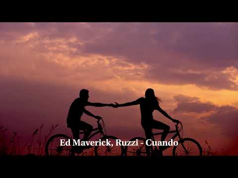 Ed Maverick, Ruzzi - Cuando | Nativo Records