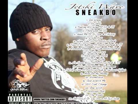 Sneakbo - 15. Jetski Wave Ft. Political Peak & Serious Skes