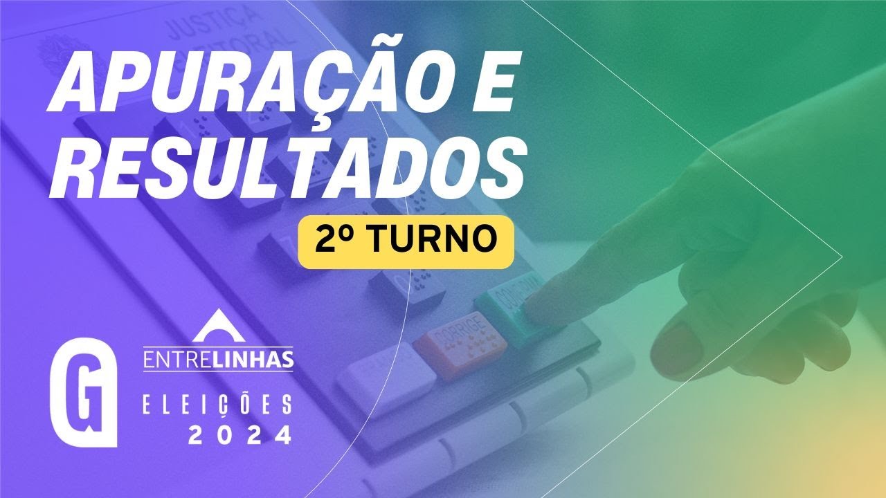 RESULTADO DAS ELEIÇÕES 2024 (2º TURNO)
