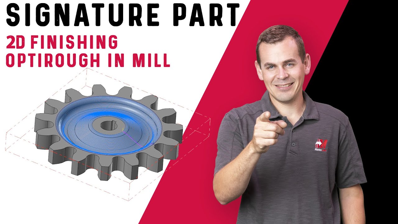 2D Finishing OptiRough in Mill | Mastercam 2022 Signature Parts
