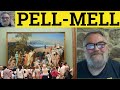 🔵 Pell-Mell Meaning - Pell-Mell Examples - Rhyming Compounds - Define Pell-Mell