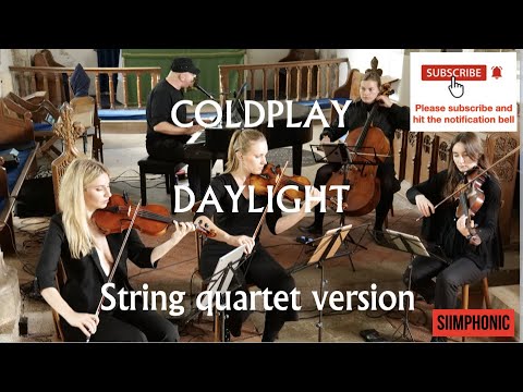 Daylight by Coldplay (String quartet version) performed by SIIMON and Solas Strings