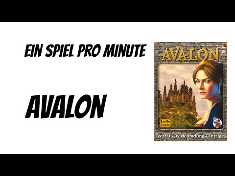 Ein Spiel pro Minute: Avalon