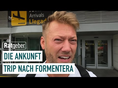 Pflügers Trip nach Formentera | Die Ankunft (1/5) | die ratgeber | reisen