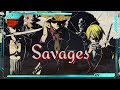 Nightcore| Savages - (Lyric Video)