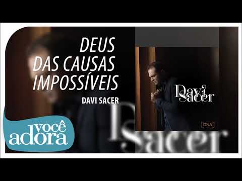Deus Das Causas Impossíveis video