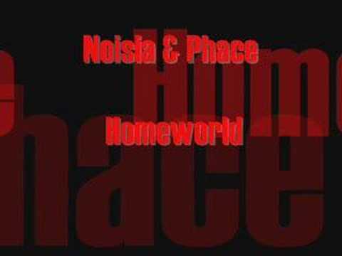 Noisia & Phace - Homeworld