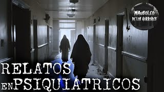 RELATOS EN CONSULTORIOS PSIQUIATRICOS VOL. 5 | HISTORIAS DE TERROR