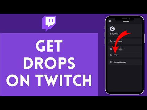 How to Get Drops in Twitch | Twitch Drops Explained 2024