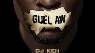 DJ Ken - Guèl Aw feat. Lutin & Madrane [Clip Officiel]