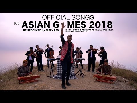 Alffy Rev - Official Songs 18th Asian Games 2018 mash-up COVER