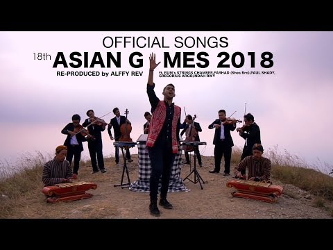 Alffy rev official songs 18th asian games 2018 mash up cover