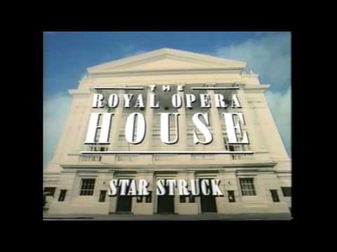 ¨Star Struck¨ - (Episode 1) - The Royal Opera House - (TV Documentary from the BBC) - 1996