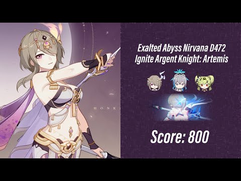 EX Abyss Nirvana - Ignite Argent Knight: Artemis D472 (800 Pts) SpA/HoTr/CN [Honkai Impact 3rd SEA]