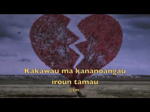 Kakawau ma kananoangau iroun tamau - Kiribati@tm..