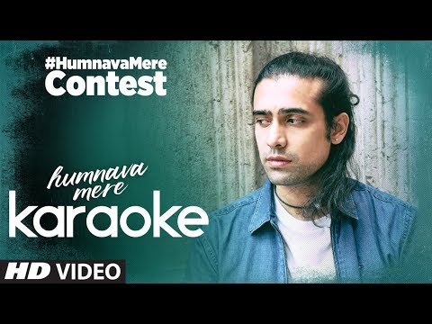 Humnava Mere Singing Contest — watch video