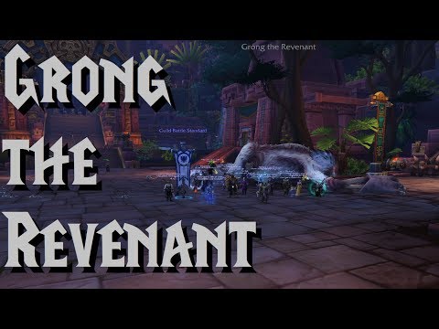 Grong the Revenant - Heroic