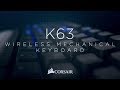 CORSAIR K63 Wireless Mechanical Gaming Keyboard - • Wireless Freedom, Mechanical Performance