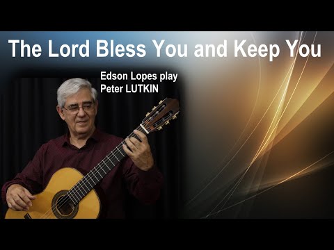 The Lord Bless You and Keep You (P. Lutkin)