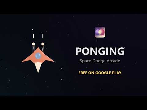 Ponging: Space Dodge Arcade video thumbnail