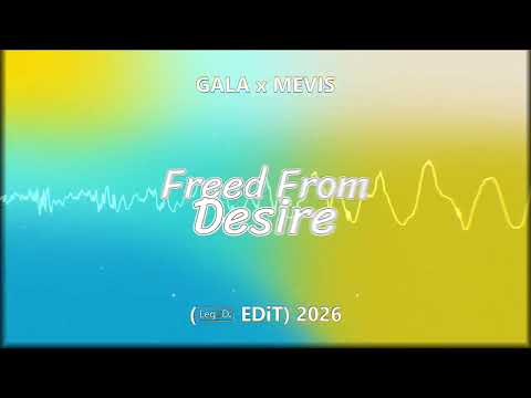 GALA x MEVIS - Freed From Desire (LegoDJ EDiT) 2026 💃🇮🇹 #luty2026 #srogieloty