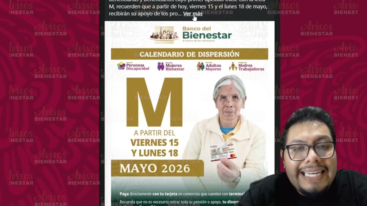 ¡HOY 15 Y LUNES 18 DE MAYO! pago de la pensión bienestar adultos mayores con letra de apellido ?