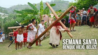 "La Pasión de Cristo en Belice" - Travel Film in 4K