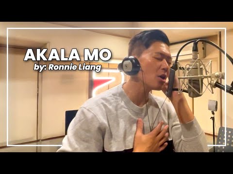 Akala Mo | Ronnie Liang
