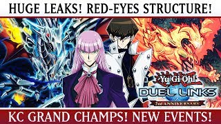 Yu-Gi-Oh! Duel Links | HUGE LEAKS! Red-Eyes Structure Deck! KC Grand Champs World? MORE NEW CARDS!