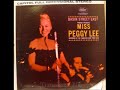 Peggy Lee - Day In Day Out / Moments Like This