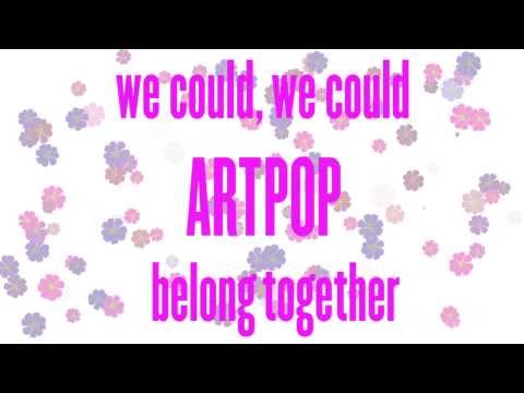 Lady Gaga - ARTPOP (Lyric Video)