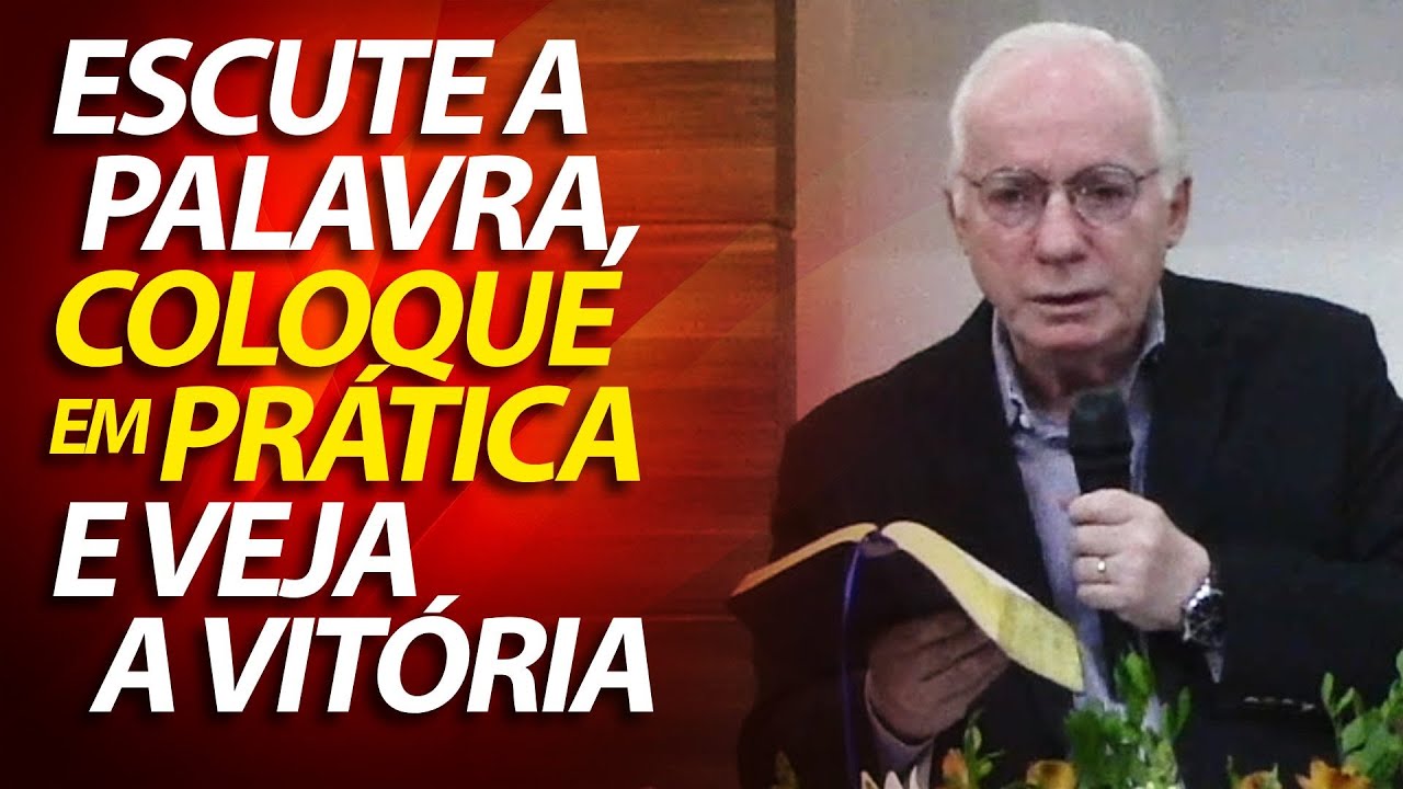 Escute a palavra, coloque em prática e veja a vitória | Mateus 7:24-29 | Pastor Paulo Seabra