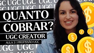 Guia de como precificar o seu serviço como UGC Creator