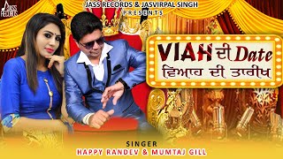 Viah Di Date by Happy Randev, Mumtaj Gill