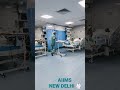 AIIMS NEW DELHI ICU CRITICAL CARE