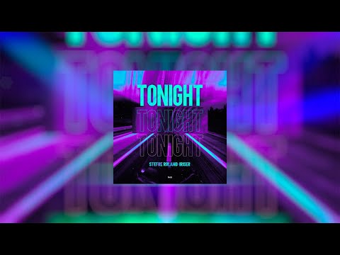 Stefre Roland, Iriser – Tonight (Official Music Video, 2024)