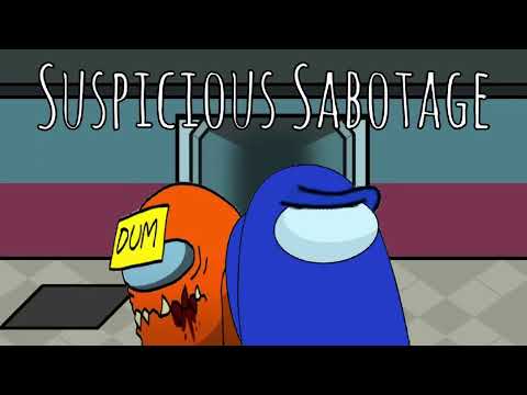 Suspicious Sabotage (OR3O, Drew. 0, Fuslie Mashup)