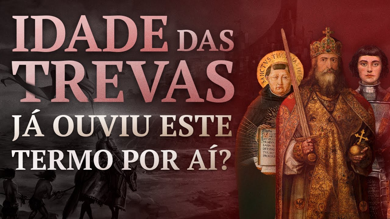 Idade Média e o mito da "Idade das trevas"