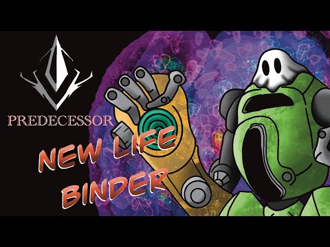 The new life binder change slaps on crunch!!! - Predecessor #31