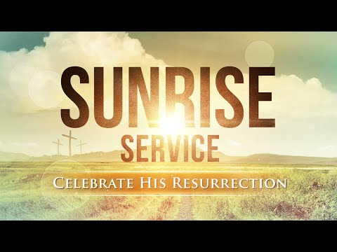 Easter Sunrise Service 2021