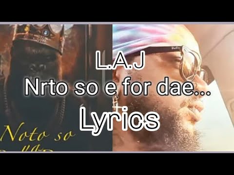 King boss L.A.J -Lyrics Nor to so ya be dae |recent 2021 salone music| #kingboss #salonemusic
