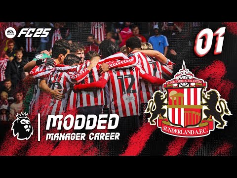 25/26 SEASON IS HERE EARLY!! FC 25 MODDED SUNDERLAND CAREER MODE EP1