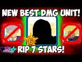 The NEW Best Damage Unit in All Star Tower Defense! RIP 7 Stars!