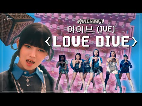 IVE - LOVE DIVE Noteblock 【Minecraft cover | K-Pop】(ENG Lyrics)