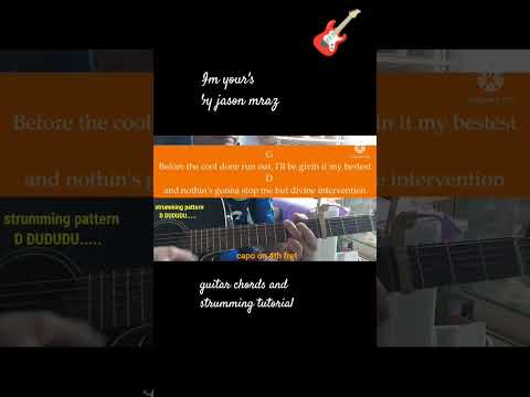 I'm your's by Jason Mraz, guitar chords and strumming tutorial
