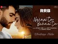 Naina Tu Behna Tu Song Whatsapp Status Cute Love Story
