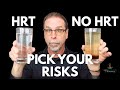 Risks Of NOT Taking Hormones For Menopause Risks With Or WITHOUT HRT