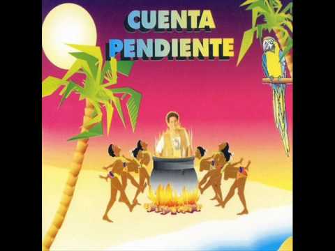 Cuenta Pendiente - "Fiesta con la Ropa Puesta"