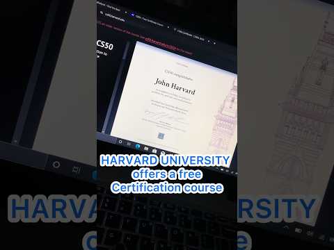 HARVARD UNIVERSITY offers a free certification course - CS50 Introduction to Computer Science